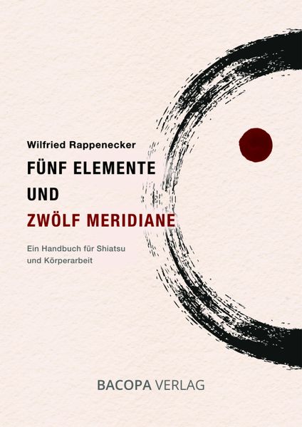Fünf Elemente und Zwölf Meridiane