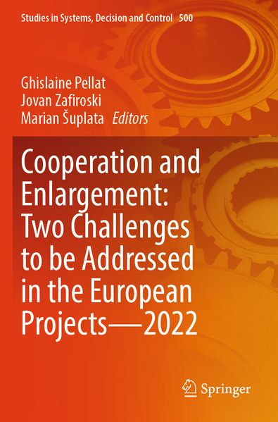 Cooperation and Enlargement: Two Challenges to be Addressed in the European Projects-2022