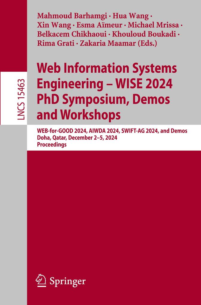 Web Information Systems Engineering - WISE 2024 PhD Symposium Demos and Workshops