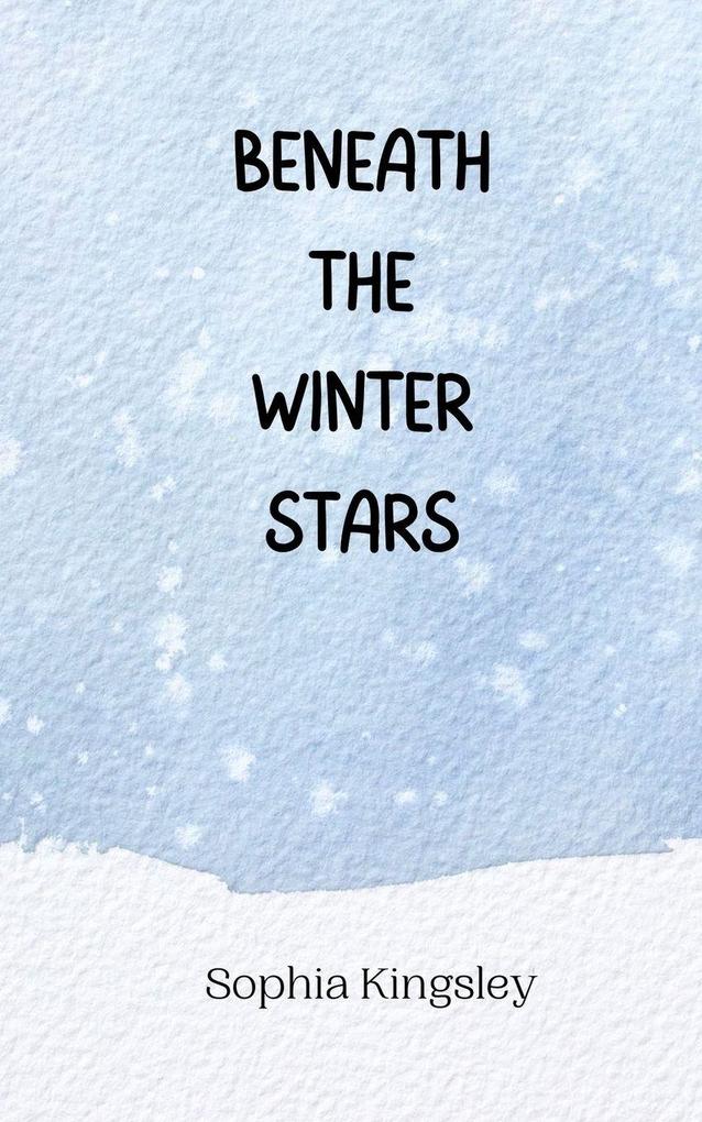 Beneath the Winter Stars