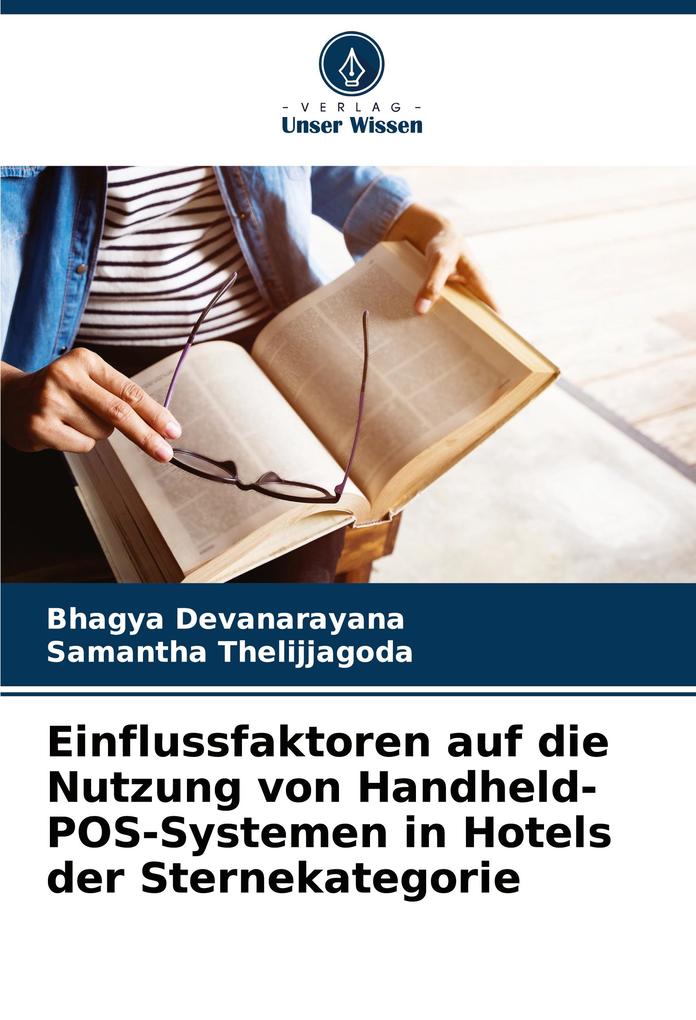 Einflussfaktoren auf die Nutzung von Handheld-POS-Systemen in Hotels der Sternekategorie