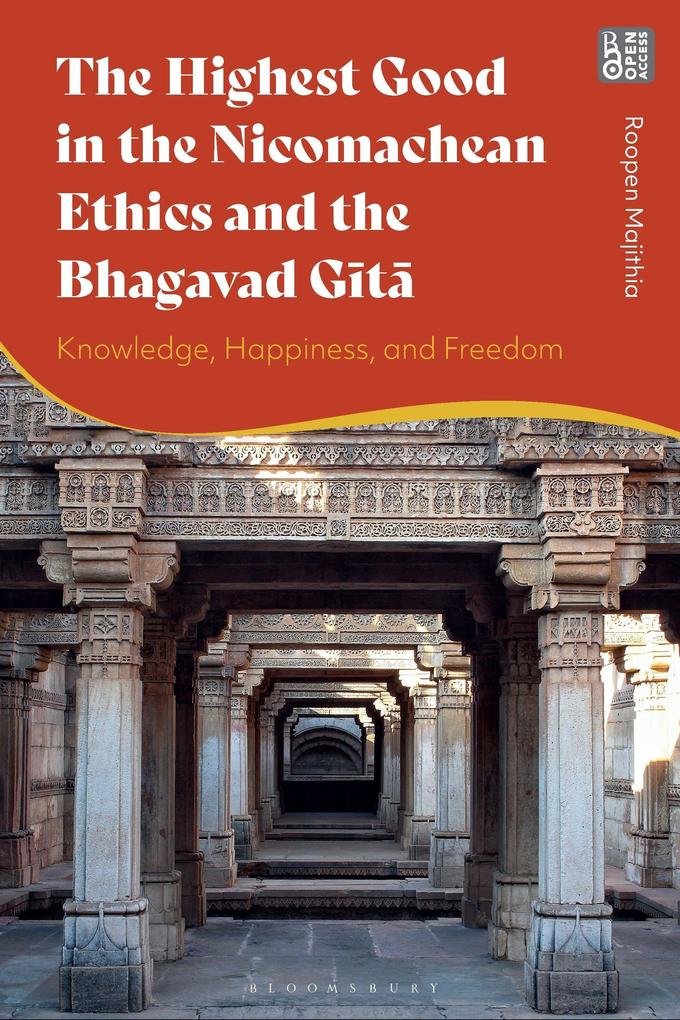 The Highest Good in the Nicomachean Ethics and the Bhagavad Gita