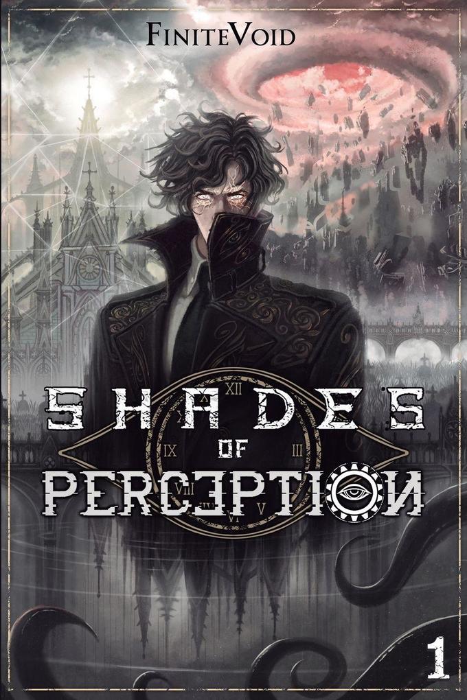 Shades of Perception