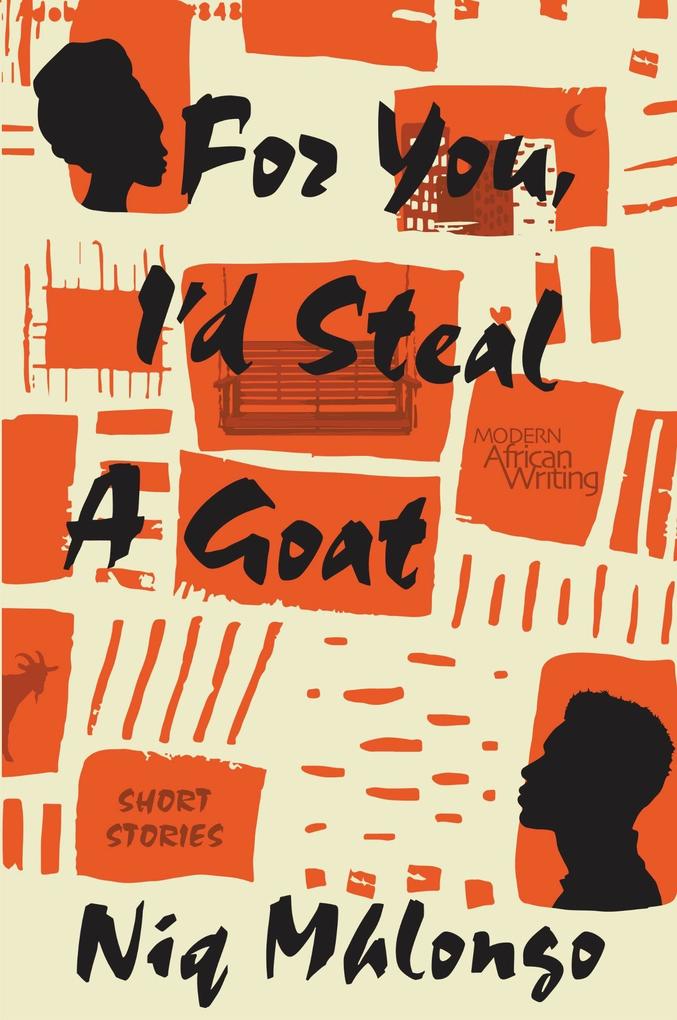 For You I'd Steal a Goat