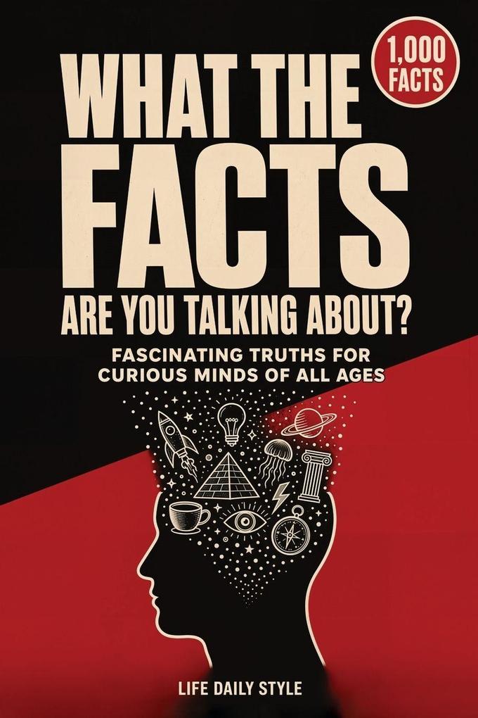 What the Facts Are You Talking About