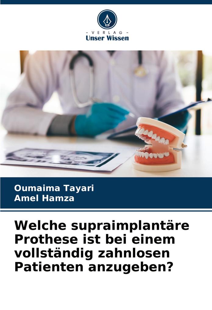 Welche supraimplantäre Prothese ist bei einem vollständig zahnlosen Patienten anzugeben?