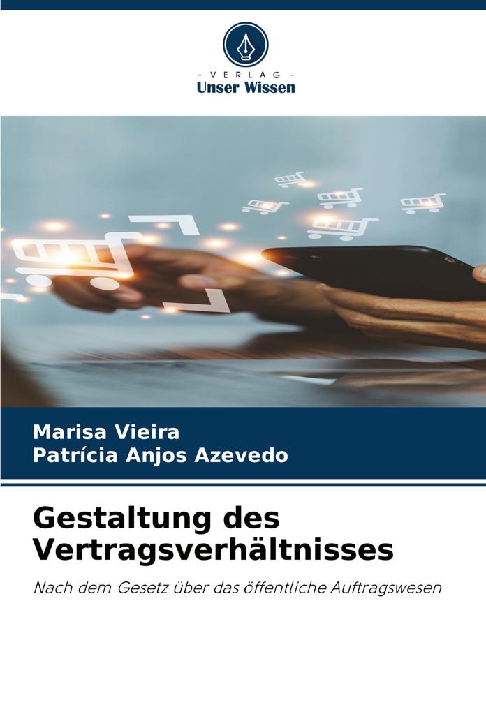 Gestaltung des Vertragsverhältnisses