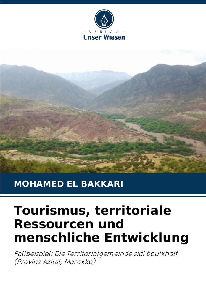 Tourismus territoriale Ressourcen und menschliche Entwicklung