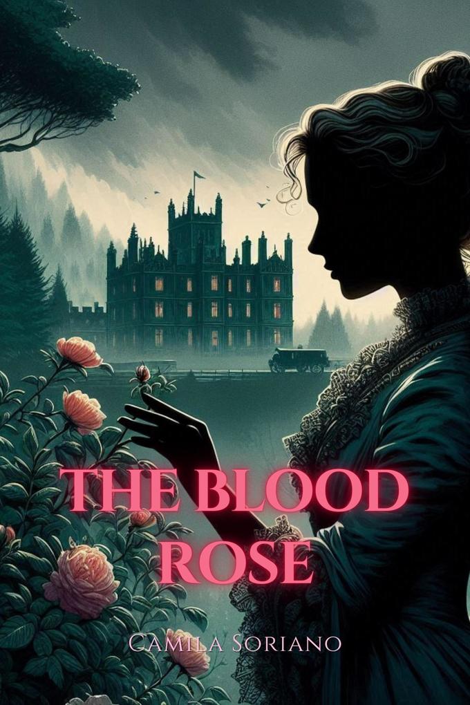 The Blood Rose