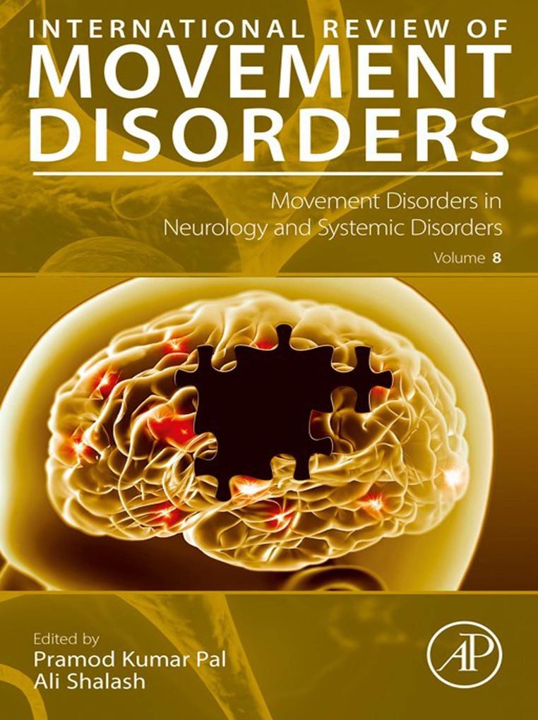 Movement Disorders in Neurology and Systemic Disorders