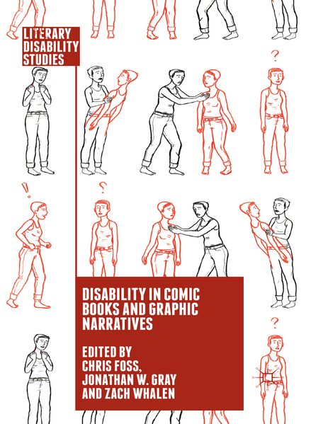 Disability in Comic Books and Graphic Narratives
