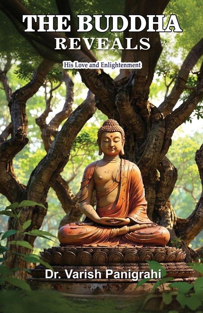 The Buddha Reveals