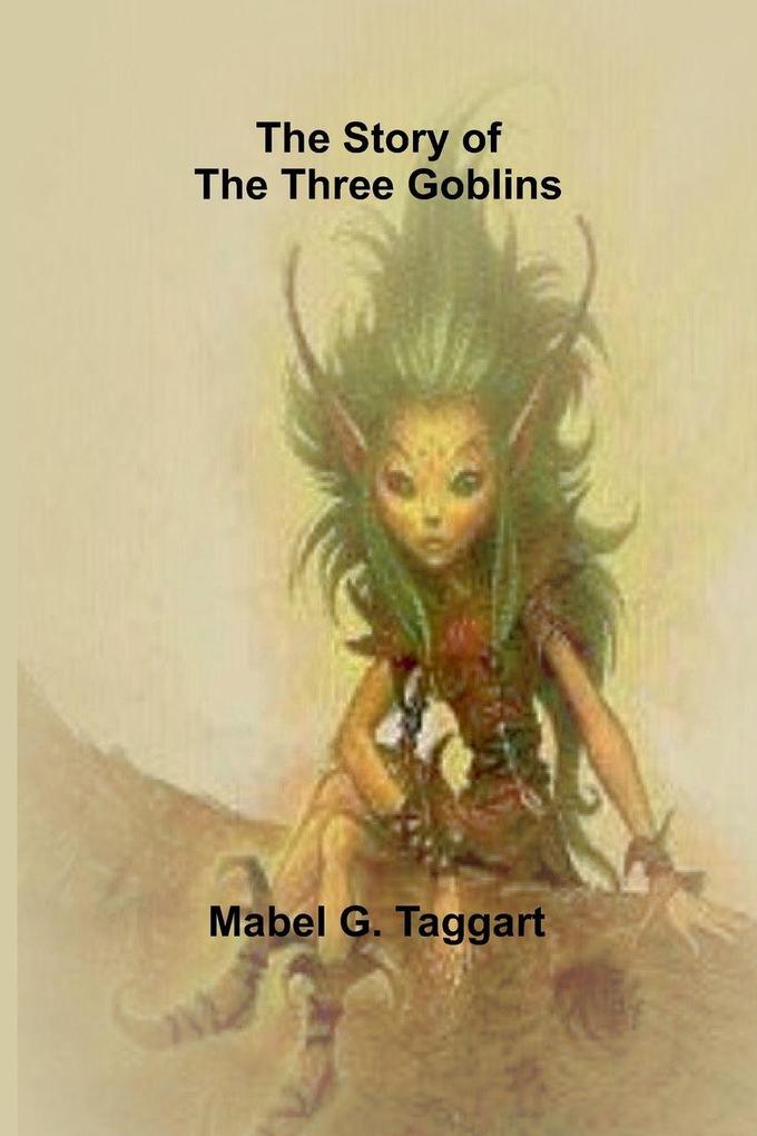 The Story of the Three Goblins