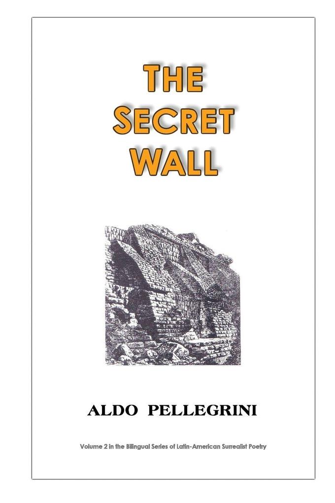 The Secret Wall