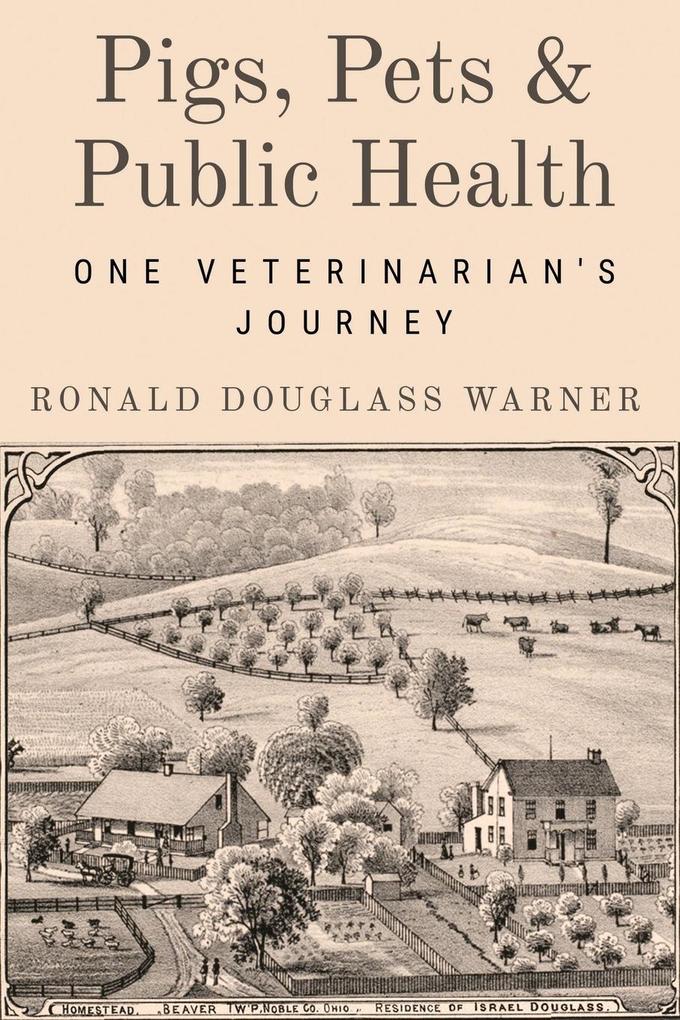 Pigs Pets and Public Health