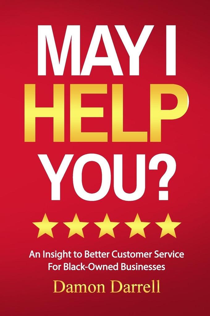 MAY I HELP YOU?