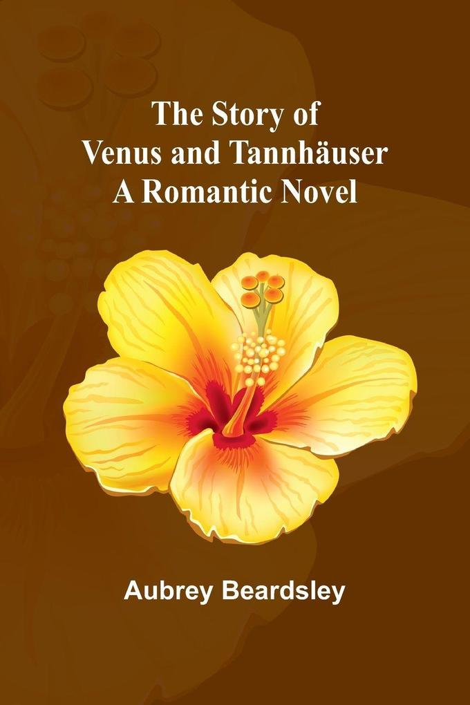 The Story of Venus and Tannhäuser
