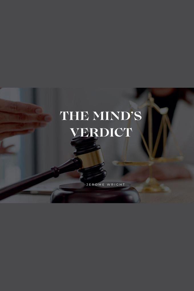 The Mind's Verdict