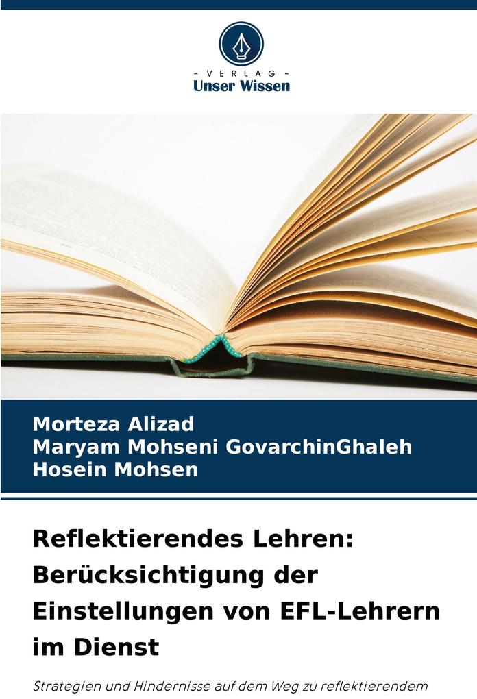 Reflektierendes Lehren: Berücksichtigung der Einstellungen von EFL-Lehrern im Dienst
