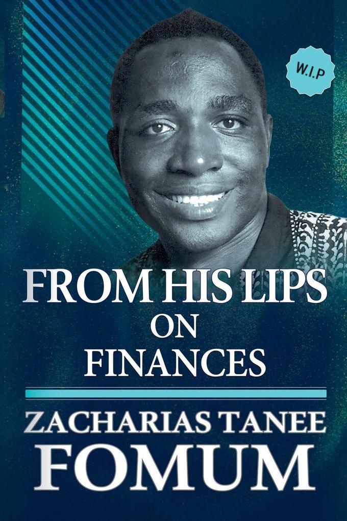 From His Lips on Finances