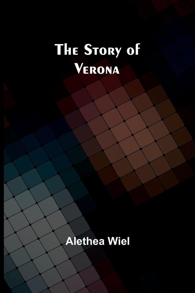 The Story of Verona