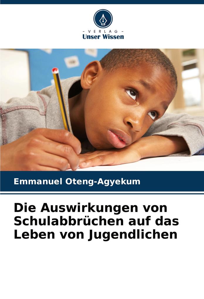 Die Auswirkungen von Schulabbrüchen auf das Leben von Jugendlichen
