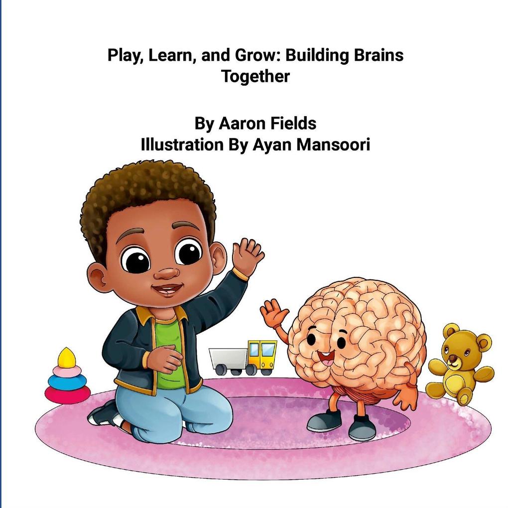 'Play Learn and Grow