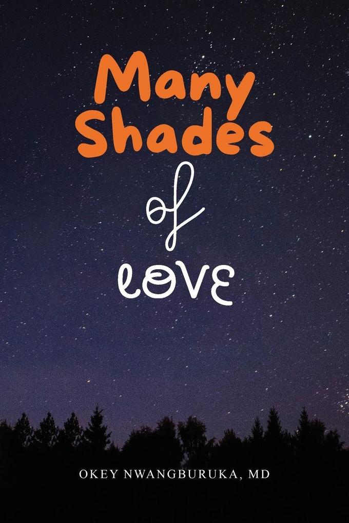 Many Shades of Love