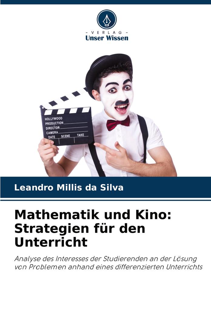 Mathematik und Kino: Strategien für den Unterricht
