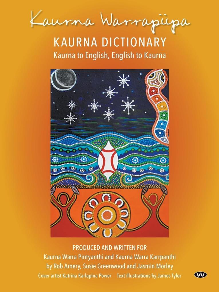 Kaurna Warrapiipa Kaurna Dictionary