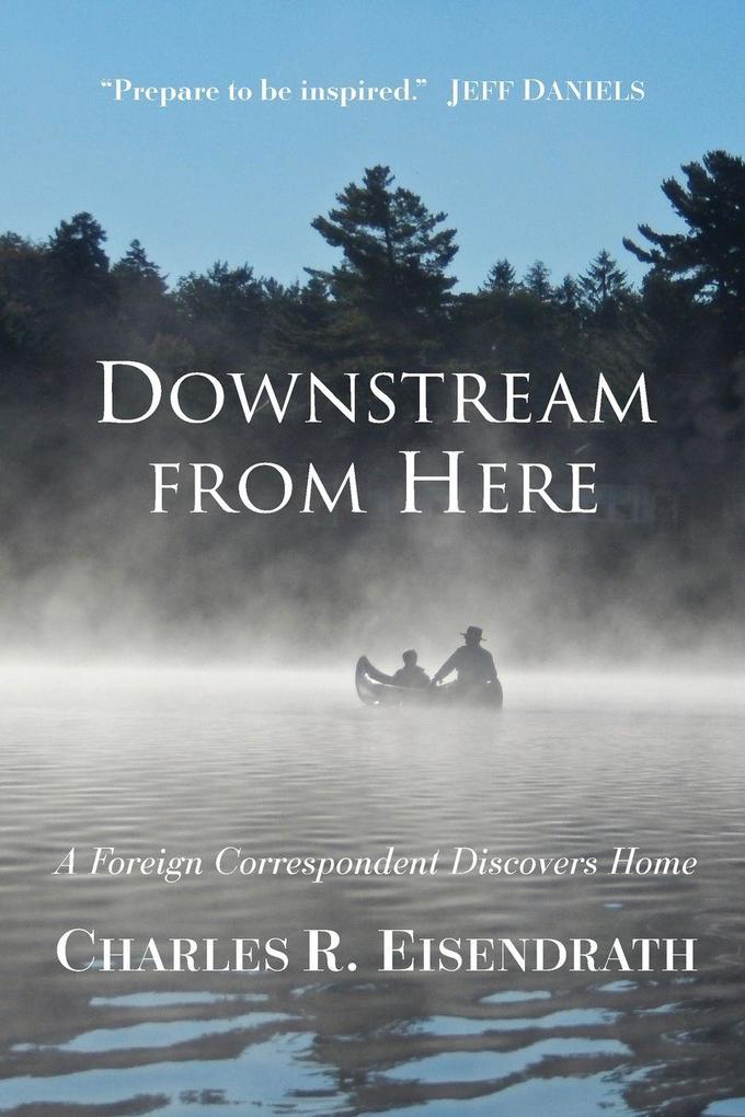 Downstream from Here