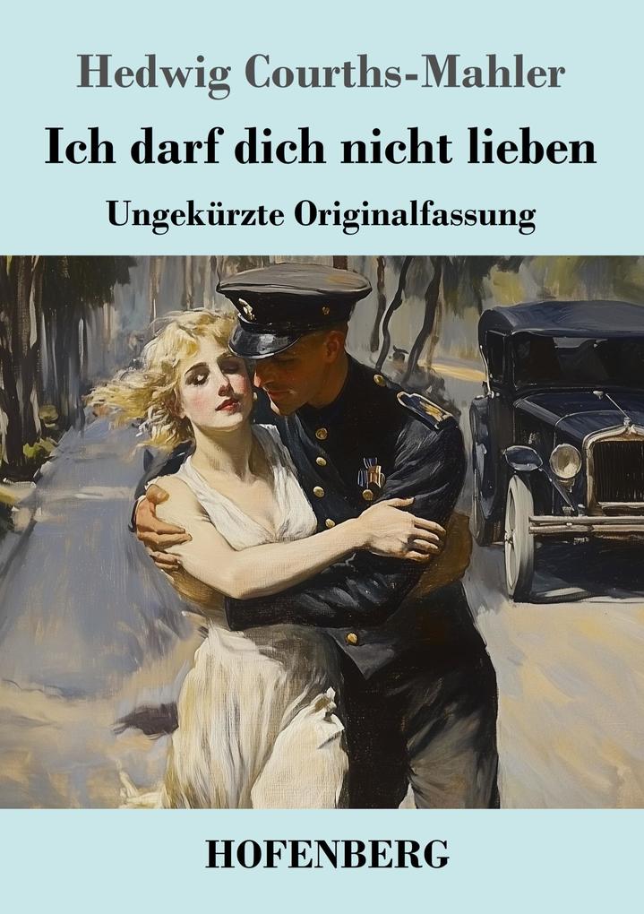 Ich darf dich nicht lieben
