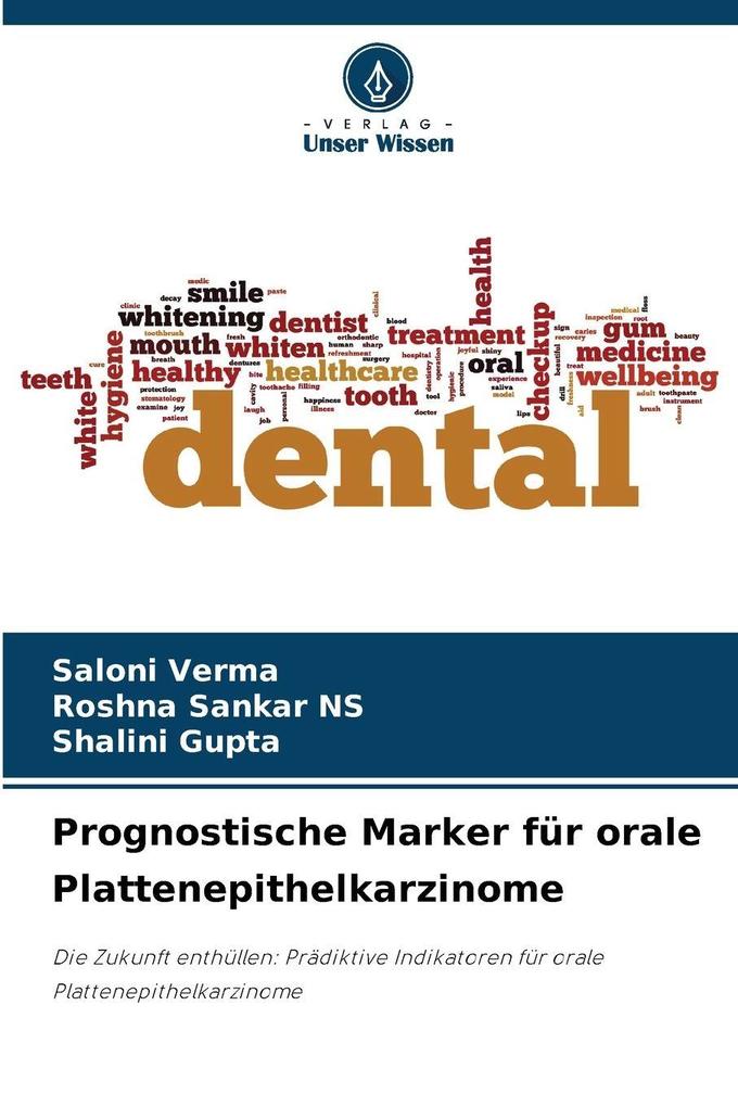 Prognostische Marker für orale Plattenepithelkarzinome