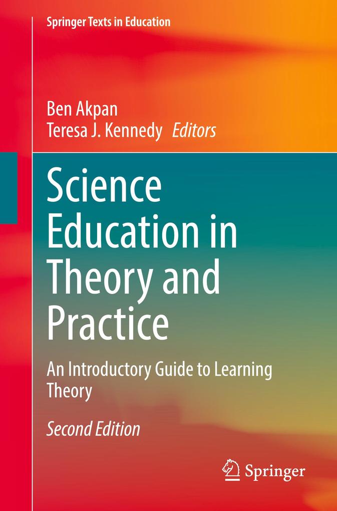Science Education in Theory and Practice