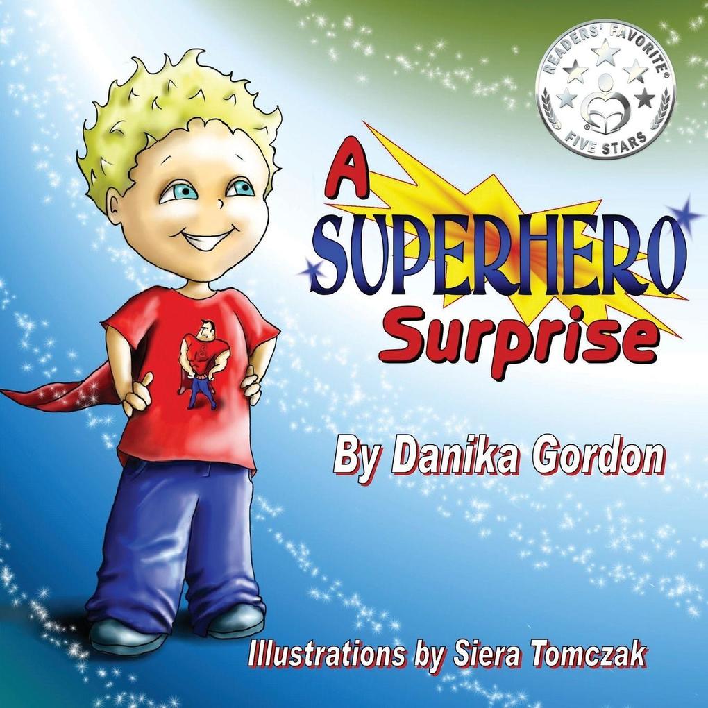 A Superhero Surprise