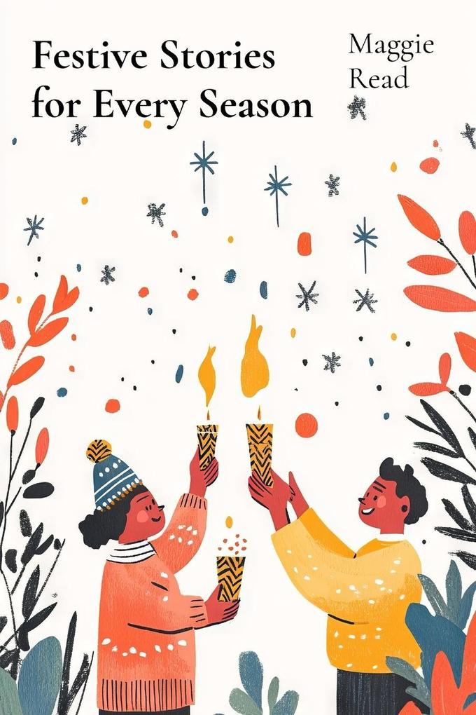 Festive Stories for Every Season