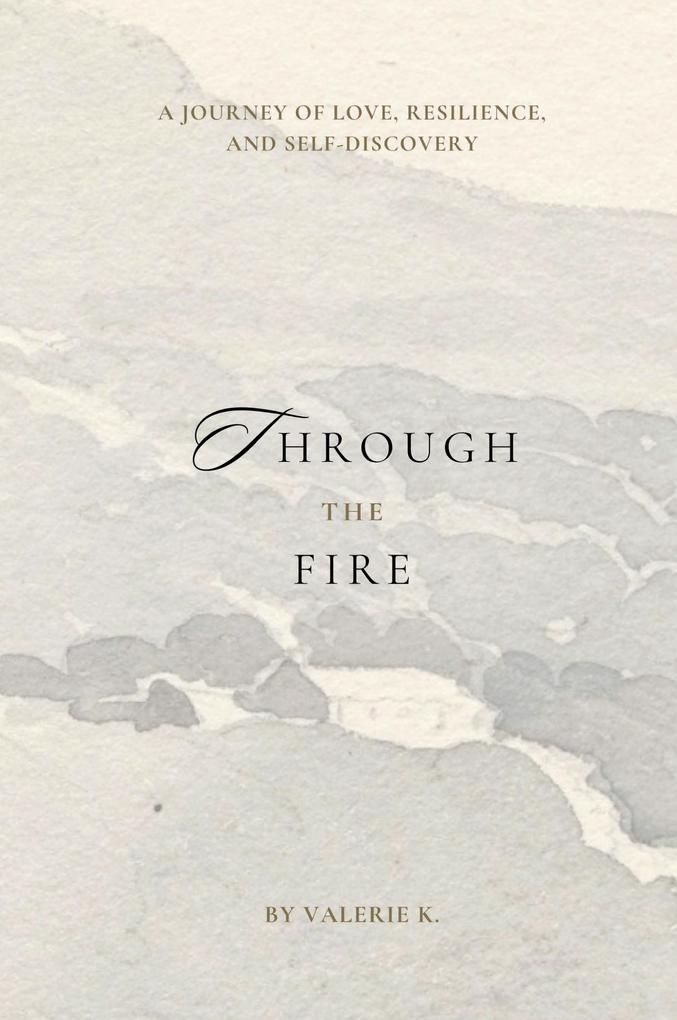 Through The Fire
