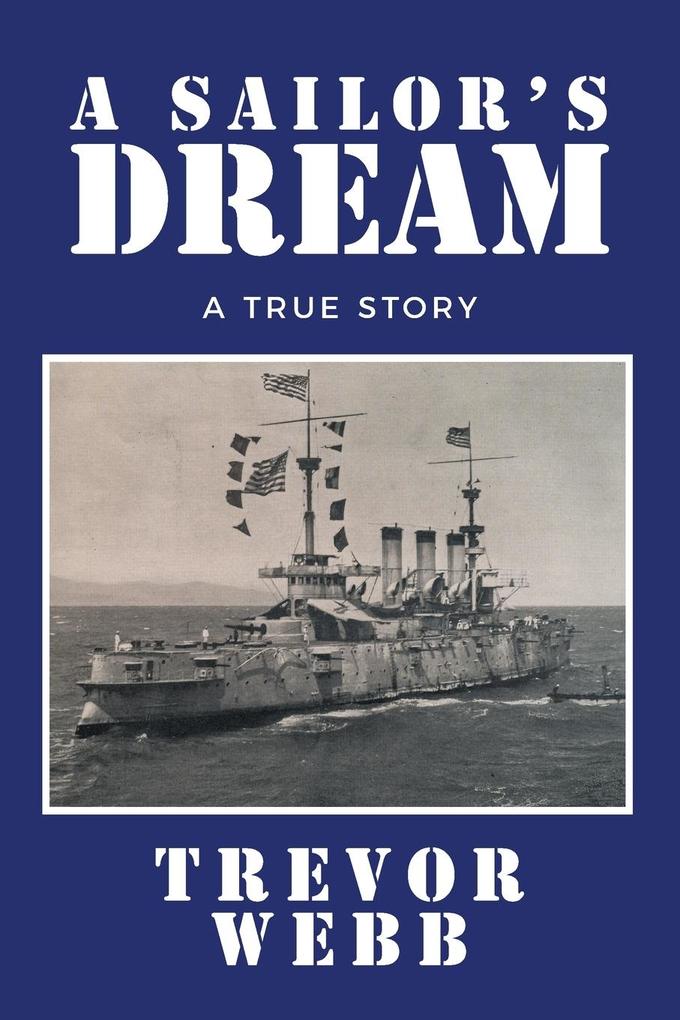 A SAILOR'S DREAM