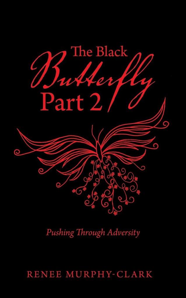 The Black Butterfly Part 2