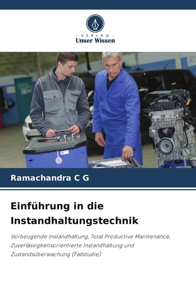 Einführung in die Instandhaltungstechnik