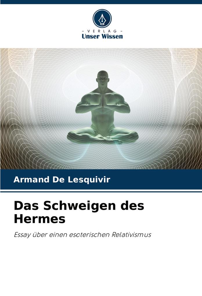 Das Schweigen des Hermes