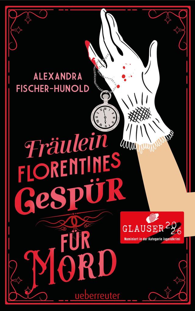 Fräulein Florentines Gespür für Mord