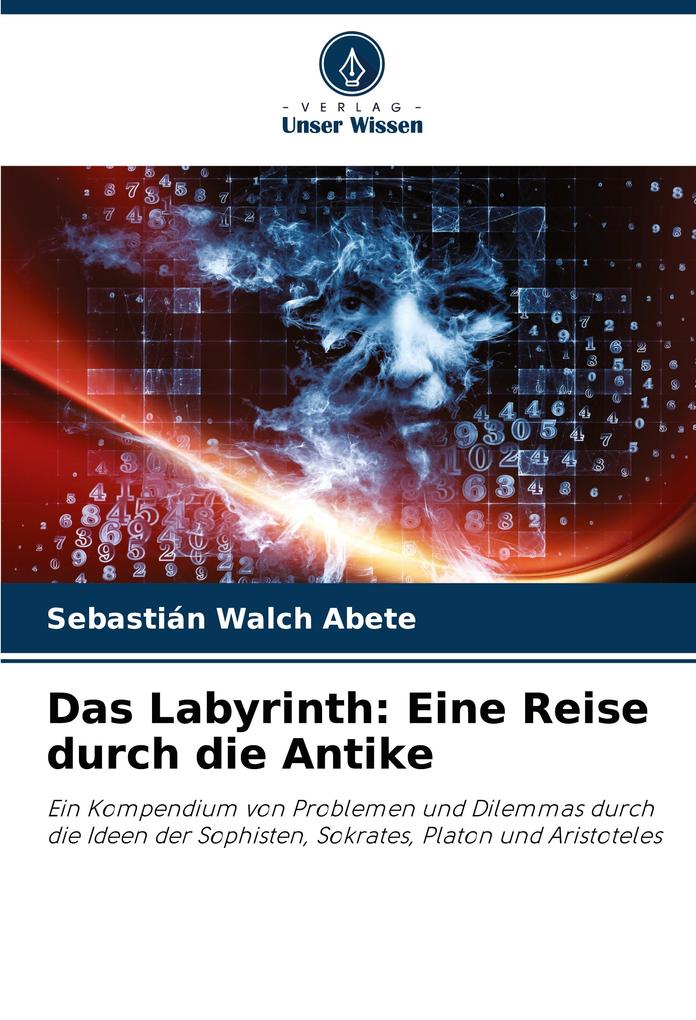 Das Labyrinth: Eine Reise durch die Antike