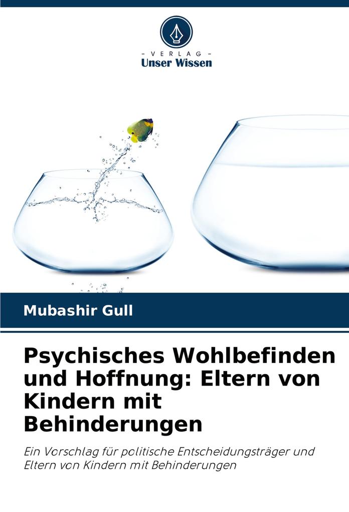 Psychisches Wohlbefinden und Hoffnung: Eltern von Kindern mit Behinderungen