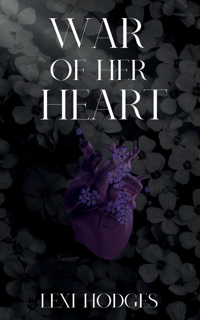 Lexi Hodges War Of Her Heart
