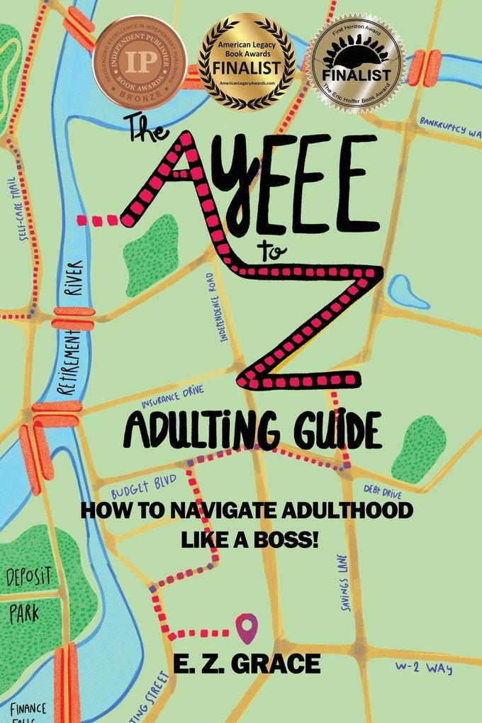 The Ayeee to Z Adulting Guide