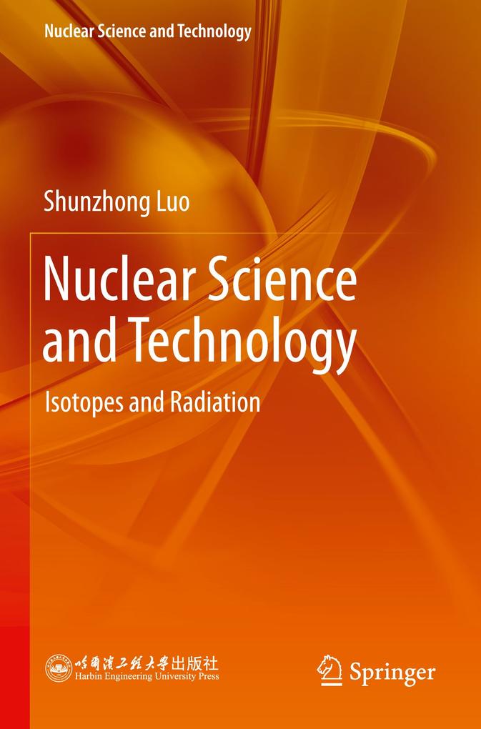 Nuclear Science and Technology