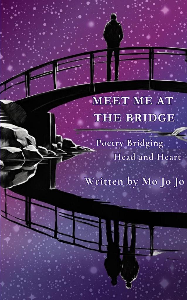 Meet Me at the Bridge