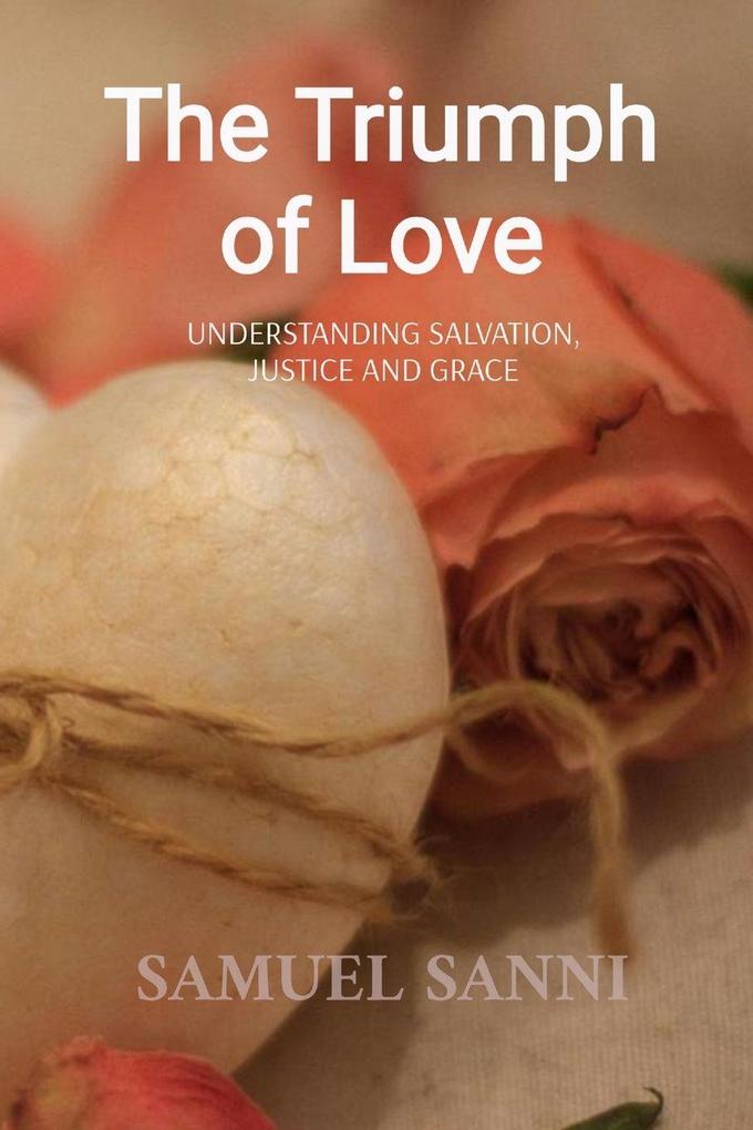THE TRIUMPH OF LOVE