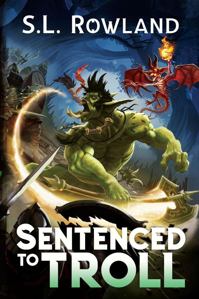 Sentenced to Troll